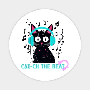 CAT-CH THE BEAT! Magnet